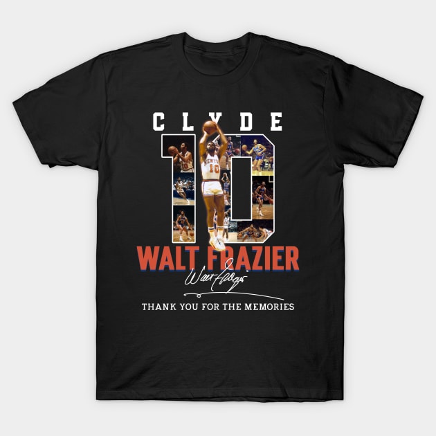 Walt Frazier The Clyde Basketball Legend Signature Vintage Retro 80s 90s Bootleg Rap Style T-Shirt by CarDE